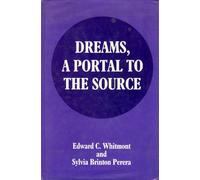 Dreams, a Portal to the Source: A Guide to Dream Interpretation