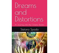Dreams and Distortions: A Journey into the Oneiric Realm