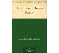 Dreams and Dream Stories