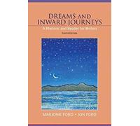 Dreams And Inward Journeys