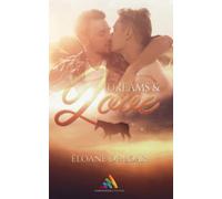 Dreams and Love: Romance gay
