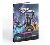 Dreams and Machines – Guide du joueur – Modiphius Entertainment Ltd