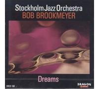 Dreams by Bob Brookmeyer / Stockholm Jazz Orchestra (2002-01-08)