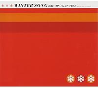 Dreams Come True - Winter Song [Import]