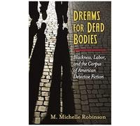 Dreams For Dead Bodies