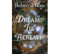Dreams Lie Beneath: A YA Fantasy of Forbidden Love, Revenge, and Fighting a Realm's Ancient Curse