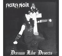 Aura Noir – Dreams Like Deserts – CD – Édition 30e anniversaire