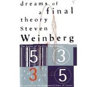 Dreams Of A Final Theory by Steven Weinberg Paperback Book Weinberg, Steven (Auteur)