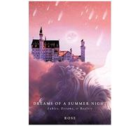 Dreams Of A Summer Night