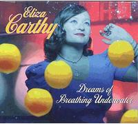 Carthy, Eliza - Dreams of Breathing. [Import]