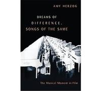Dreams of Difference, Songs of the Same Amy Herzog (Auteur)