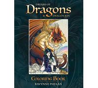 Dreams of Dragons & Dragon Kin Coloring Book