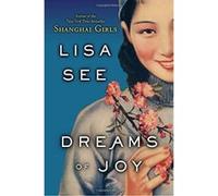 Dreams of Joy See, Lisa (Auteur)