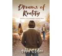 Dreams of Reality
