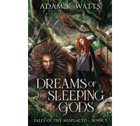 Dreams Of The Sleeping Gods