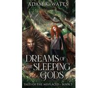 Dreams Of The Sleeping Gods