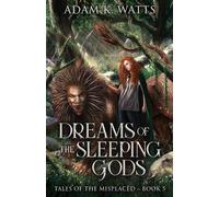 Dreams Of The Sleeping Gods