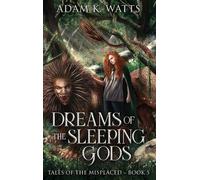 Dreams Of The Sleeping Gods
