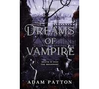 Dreams Of Vampire II: Death only the beginning