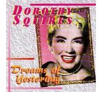 Dreams of Yesterday [Import]