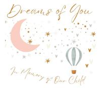 Dreams of You In Memory of Our Child: Memory Book