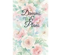 Dreams & Plans