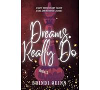Dreams Really Do: A Slow-Burn, Steamy Tale of a Girl and Her Genie’s Family