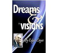 Dreams & Visions Edgar Cayce (Auteur)