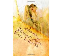 Dreams Without Hope: Stranded in a foreign country with no hope of rescue, will this teen surrender to the inevitable?