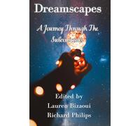 Dreamscapes: A Journey Through the Subconscious