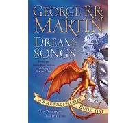 Dreamsongs: A timeless and breath-taking story collection from a master of the craft