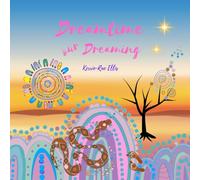 Dreamtime our Dreaming