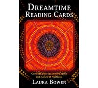 Dreamtime Reading Cards: Connect with the Ancient Spirit and Nature of Australia
