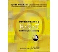 Dreamweaver 4 Hands-On Training, LYNDA WEINMAN'S HANDS-ON TRAINING (HOT) Garo Green, Lynda Weinman (Auteur)