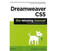 Dreamweaver Cs5: The Missing Manual