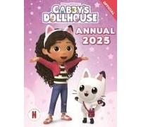 Dreamworks Gabby's Dollhouse: Gabby's Dollhouse Annual 2025