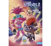 Dreamworks - Trolls 2-Album du film