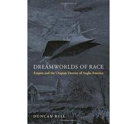 Dreamworlds Of Race
