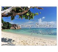 Dreamy Beaches of the Seychelles (Wall Calendar 2026 DIN A3 landscape), CALVENDO 12 Month Wall Calendar: The most beautiful beaches on Mahé, Praslin, La Digue and Curieuse