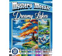 Dreamy Lakes Mystery Mosaics Color by Number: 50 Seasonal Scenes of Serene Waterscapes