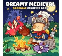 Dreamy Medieval: A Coloring Book for Adults and Teens Featuring Cute Characters and Cozy Life in the Kingdom of Animals for Relaxation
