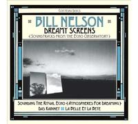 Dreamy Screens: Soundtracks From The Echo Observatory by NELSON,BILL [Audio CD]