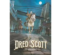 Dred Scott - vol. 02/2 L'empire invisible - Jérôme Ropert - Bamboo Eds - cartonné - Bande dessinée