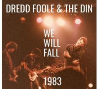 Dredd Foole / Din - We Will Fall (1983) [Compact Discs]