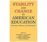 Dreeben, R: Stability And Change In American Education