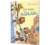 Drei Helden fur Mathilda