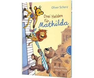 Drei Helden fur Mathilda