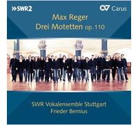 Carus – Trois Motets OP 110
