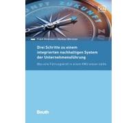 Drei Schritte Zu Einem Integrierten Nachhaltigen System Der Unternehmensführung