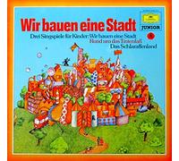 Drei Singspiele für Kinder - Wir bauen eine Stadt - Rund um das Tintenfaß - Das Schlaraffenland [Vinyl LP record] [Schallplatte]